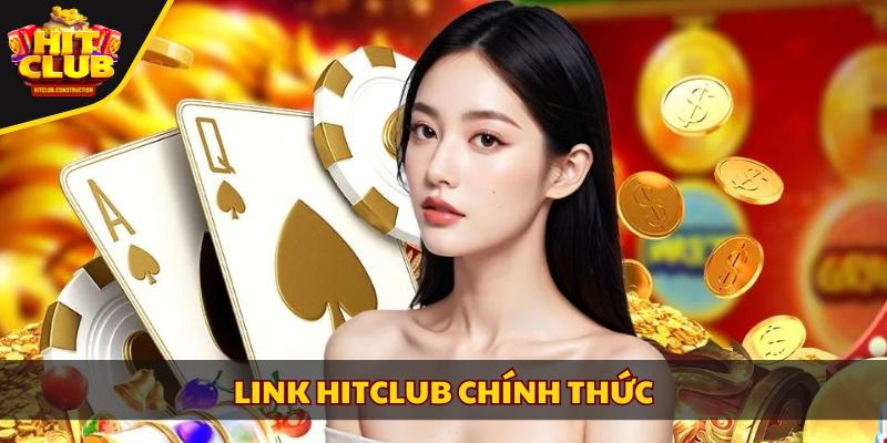 link HITCLUB chính thức